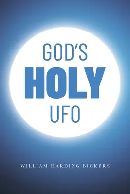 Święte UFO Boga - God's Holy UFO