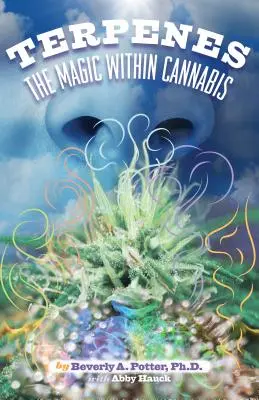 Terpeny: Magia w konopiach indyjskich - Terpenes: The Magic in Cannabis