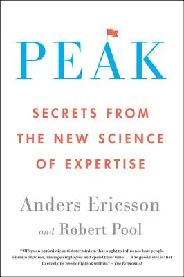 Szczyt: Sekrety nowej nauki o ekspertyzie - Peak: Secrets from the New Science of Expertise