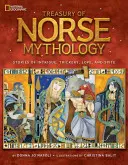 Skarbiec mitologii nordyckiej: Opowieści o intrygach, podstępach, miłości i zemście - Treasury of Norse Mythology: Stories of Intrigue, Trickery, Love, and Revenge