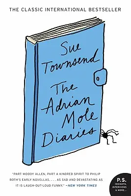 The Adrian Mole Diaries: Sekretny dziennik Adriana Mole'a w wieku 13 3/4 lat / Rosnące bóle Adriana Mole'a - The Adrian Mole Diaries: The Secret Diary of Adrian Mole, Aged 13 3/4 / The Growing Pains of Adrian Mole