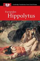 Eurypides: Hipolit - Euripides: Hippolytus