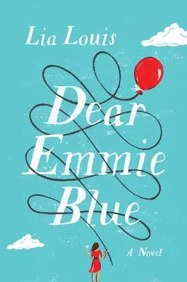 Droga Emmie Blue - Dear Emmie Blue
