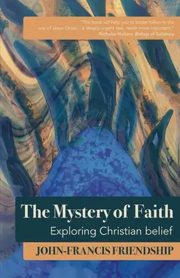 Tajemnica wiary: Odkrywanie chrześcijańskiej wiary - The Mystery of Faith: Exploring Christian Belief