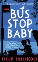 Dziecko na przystanku - Bus Stop Baby