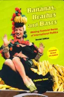 Banany, plaże i bazy: Feministyczny sens polityki międzynarodowej - Bananas, Beaches and Bases: Making Feminist Sense of International Politics