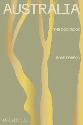 Australia: Książka kucharska - Australia: The Cookbook