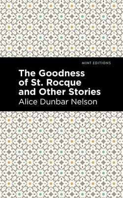 Dobroć świętego Rocque'a i inne opowiadania - The Goodness of St. Rocque and Other Stories