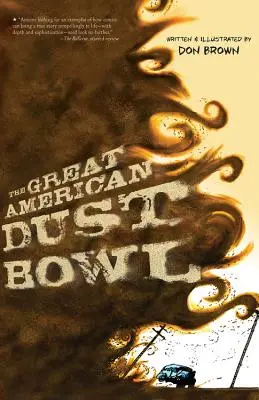 Wielki amerykański Dust Bowl - The Great American Dust Bowl