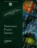 Rocznik statystyczny finansów publicznych: 2012 (Międzynarodowy Fundusz Walutowy (MFW)) - Government Finance Statistics Yearbook: 2012 (International Monetary Fund (IMF))