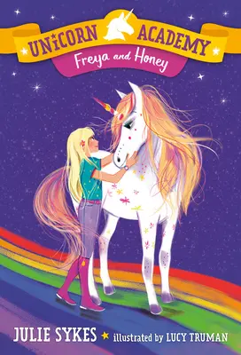 Akademia Jednorożców #10: Freya i Honey - Unicorn Academy #10: Freya and Honey