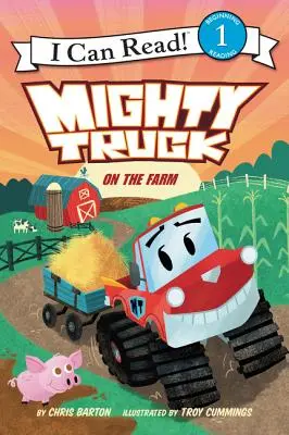 Potężna ciężarówka na farmie - Mighty Truck on the Farm