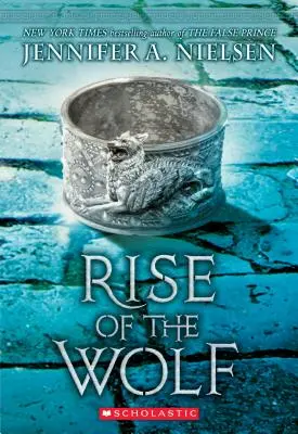 Rise of the Wolf (Mark of the Thief, Book 2), 2