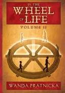 W kole życia - tom 2 - In the Wheel of Life - Volume 2