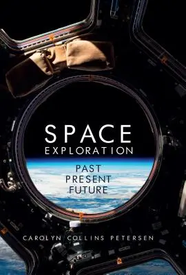 Eksploracja kosmosu: Przeszłość, teraźniejszość, przyszłość - Space Exploration: Past, Present, Future