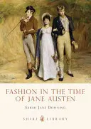 Moda w czasach Jane Austen - Fashion in the Time of Jane Austen