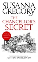 Chancellor's Secret - Dwudziesta piąta kronika Matthew Bartholomew'a - Chancellor's Secret - The Twenty-Fifth Chronicle of Matthew Bartholomew