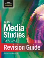 AQA Media Studies dla A Level Revision Guide - AQA Media Studies For A Level Revision Guide