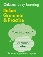 Collins Easy Learning Italian - Łatwa nauka włoskiego Gramatyka i ćwiczenia - Collins Easy Learning Italian - Easy Learning Italian Grammar and Practice