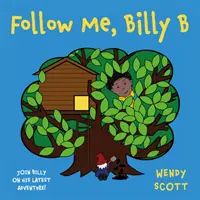 Podążaj za mną, Billy B - Follow Me, Billy B