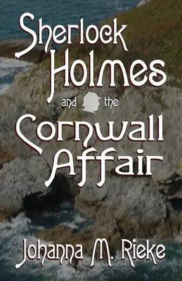 Sherlock Holmes i afera w Kornwalii - Sherlock Holmes and The Cornwall Affair