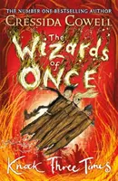 Wizards of Once: Zapukaj trzy razy - Księga 3 - Wizards of Once: Knock Three Times - Book 3