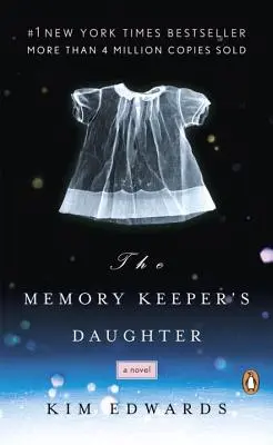 Córka strażnika pamięci - The Memory Keeper's Daughter