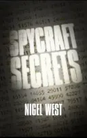 Sekrety szpiegostwa: An Espionage A-Z - Spycraft Secrets: An Espionage A-Z