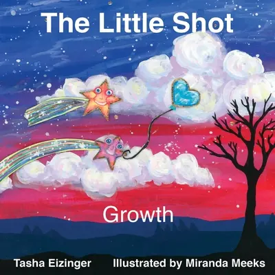 Mały strzał: Wzrost - The Little Shot: Growth