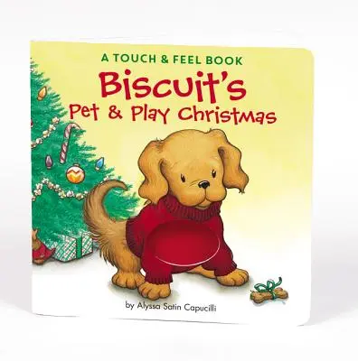 Biscuit's Pet & Play Christmas: Książka dotykowa - Biscuit's Pet & Play Christmas: A Touch & Feel Book