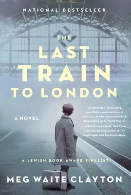 Ostatni pociąg do Londynu - The Last Train to London