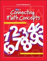 Łączenie pojęć matematycznych, poziom A, zeszyt ćwiczeń 1 - Connecting Math Concepts Level A, Workbook 1