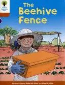 Oxford Reading Tree Biff, Chip and Kipper Stories Decode and Develop: Poziom 8: The Beehive Fence - Oxford Reading Tree Biff, Chip and Kipper Stories Decode and Develop: Level 8: The Beehive Fence
