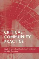 Krytyczna praktyka społeczna - Critical Community Practice