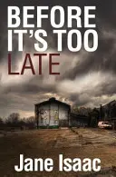 Zanim będzie za późno (The DI Will Jackman Thrillers Book 1) - Before It's Too Late (The DI Will Jackman Thrillers Book 1)