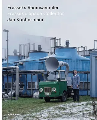 Jan Kchermann: Frassek's Space Collector