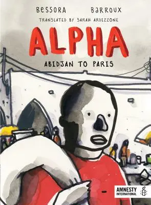 Alpha: Od Abidżanu do Paryża - Alpha: Abidjan to Paris