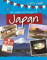 Kultura i przepisy kulinarne Japonii - Culture and Recipes of Japan