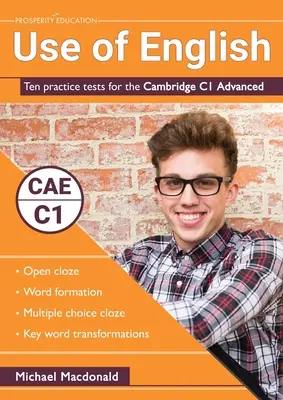 Use of English: Dziesięć testów praktycznych dla Cambridge C1 Advanced - Use of English: Ten practice tests for the Cambridge C1 Advanced