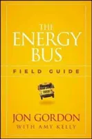 Przewodnik po Autobusie Energii - The Energy Bus Field Guide