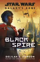 Galaxy's Edge - Czarna Iglica - Galaxy's Edge - Black Spire