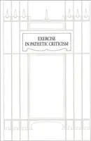 Ćwiczenie z żałosnej krytyki - Exercise in Pathetic Criticism