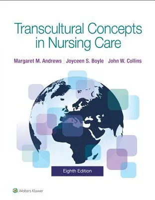 Koncepcje transkulturowe w opiece pielęgniarskiej - Transcultural Concepts in Nursing Care