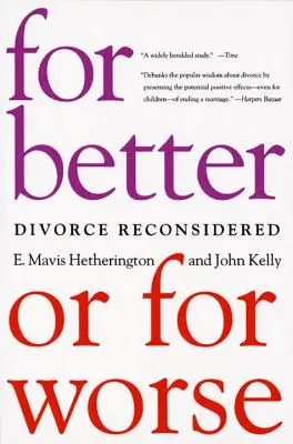 Na dobre i na złe: Rozwód na nowo - For Better or for Worse: Divorce Reconsidered