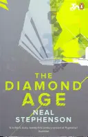 Diamentowy wiek - Diamond Age