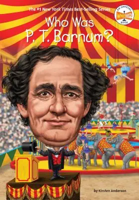 Kim był P. T. Barnum? - Who Was P. T. Barnum?