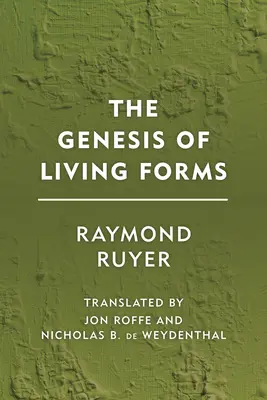 Geneza żywych form - The Genesis of Living Forms