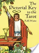 Obrazkowy klucz do tarota - The Pictorial Key to the Tarot