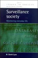 Społeczeństwo nadzorowane - Surveillance Society