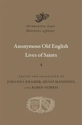 Anonimowe staroangielskie żywoty świętych - Anonymous Old English Lives of Saints